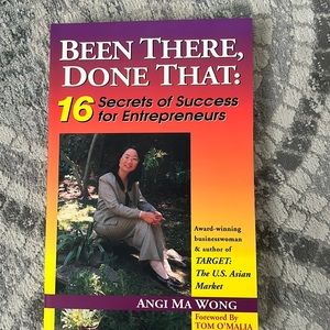 Been There Done That 16 Secrets of Success for Entrepreneurs